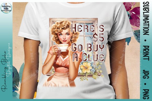 Here’s 5 Go Buy a Clue Coffee Pinup: A Practical Design for Creative Workflows