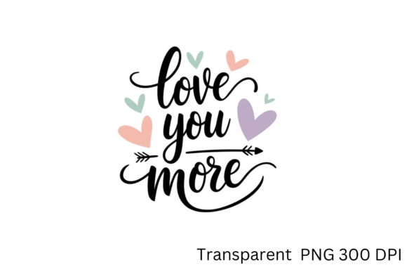 Love You More Sublimation: Creative Design Elements for Every Project