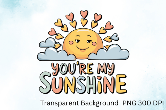 You’re My Sunshine Sublimation: A Designer’s Toolkit